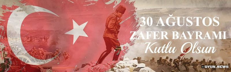 30 Ağustos Zafer Bayramı kutlu olsun 30 Agustos Zafer Bayrami Kutlu Olsun