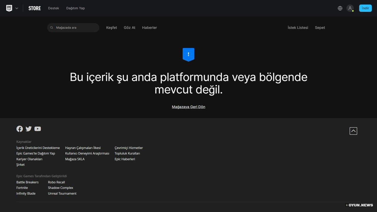 Epic Games Bu içerik şu anda platformunda veya bölgende mevcut değil hatası Epic Games Bu Icerik Su Anda Platformunda Veya Bolgende Mevcut Degil Hatasi
