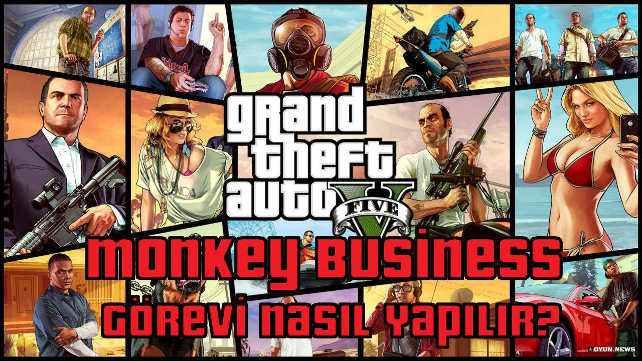 GTA 5 Monkey Business Görevi Nasıl Yapılır? Nasıl Tamamlanır? Gta 5 Monkey Business Gorevi Nasil Yapilir