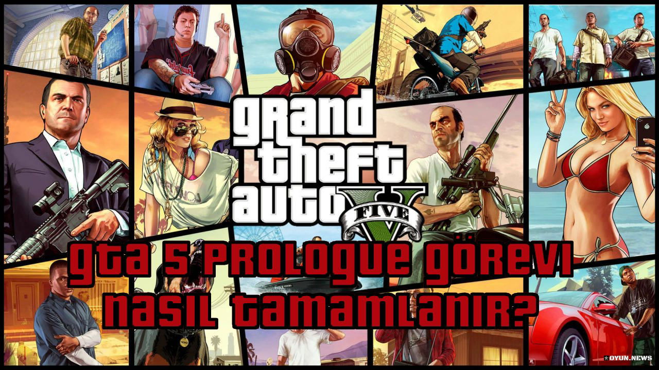 GTA 5 Prologue Görevi Nasıl Yapılır ve Nasıl Tamamlanır? Gta 5 Rehberi Prologue Gorevi Nasil Tamamlanir