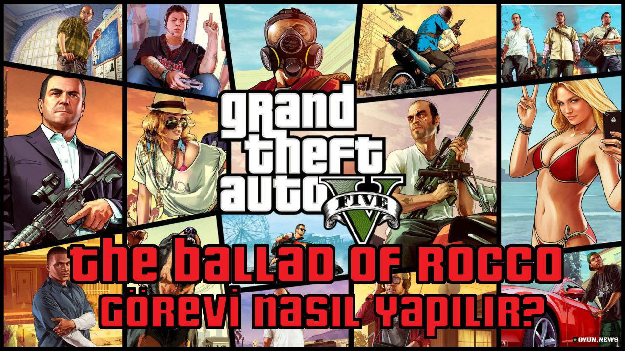 GTA 5 The Ballad of Rocco Görevi Nasıl Yapılır? Nasıl Tamamlanır? Gta 5 The Ballad Of Rocco Gorevi Nasil Yapilir