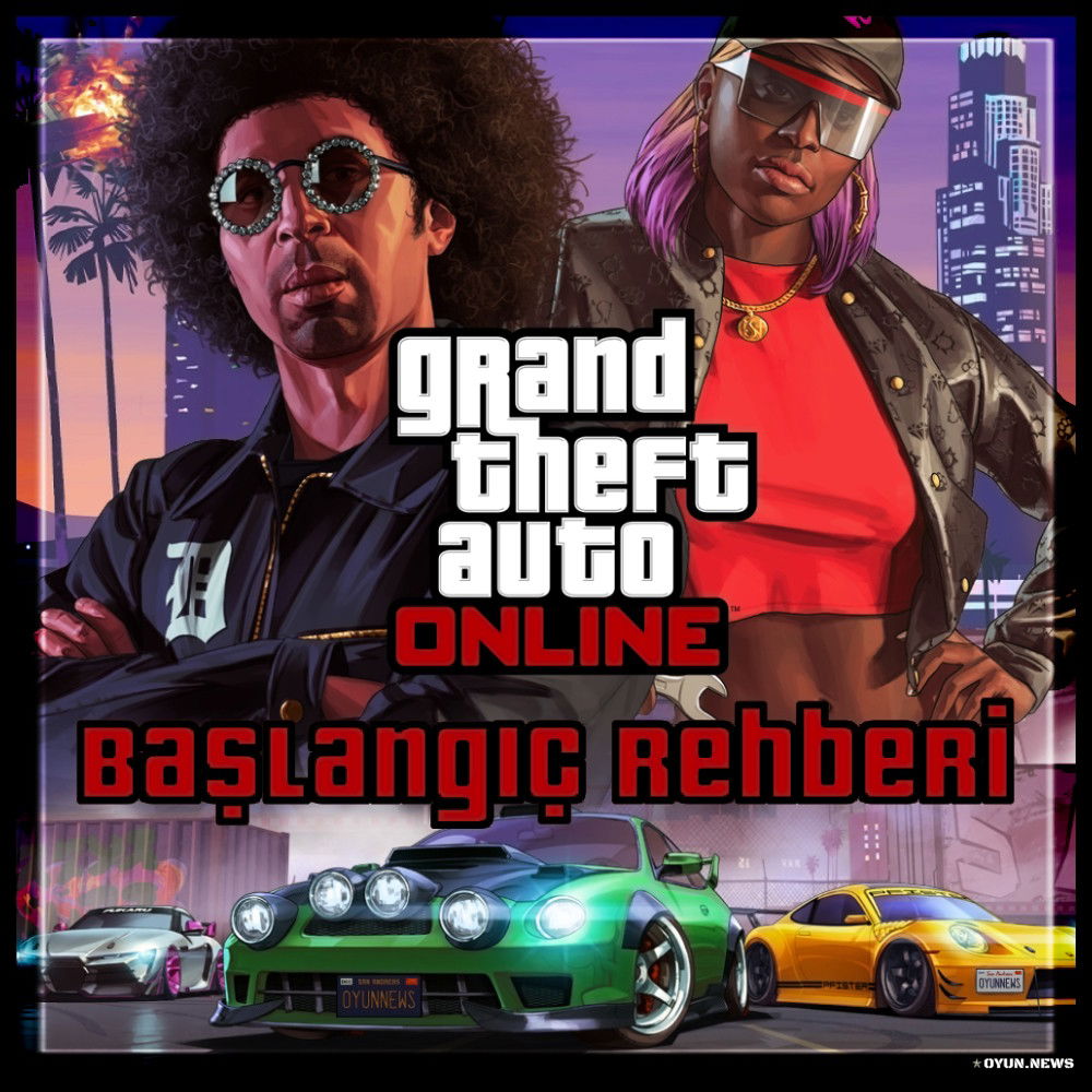 GTA Online Başlangıç Rehberi Gta Online Baslangic Rehberi