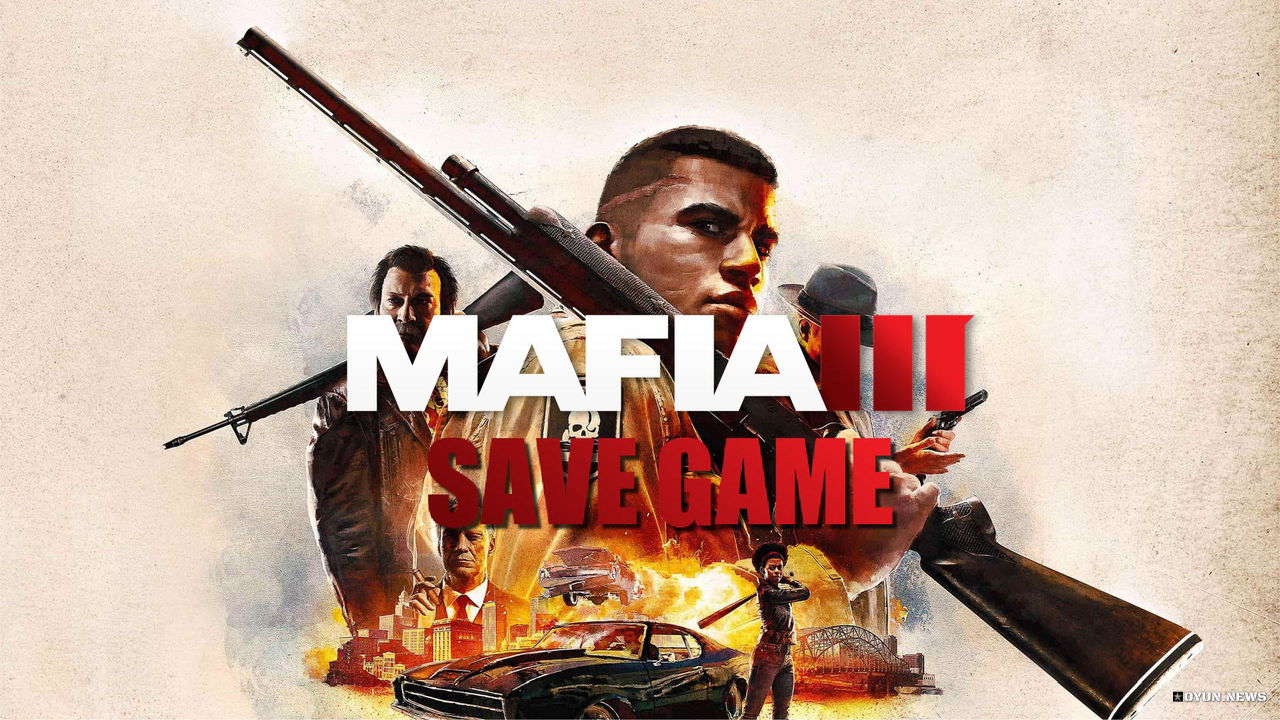 Mafia 3 Save Game Mafia 3 Save Game