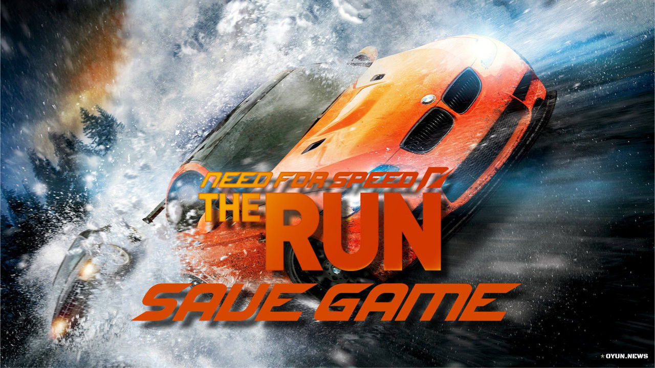 Need for Speed: The Run Save Game Need For Speed The Run Save Game