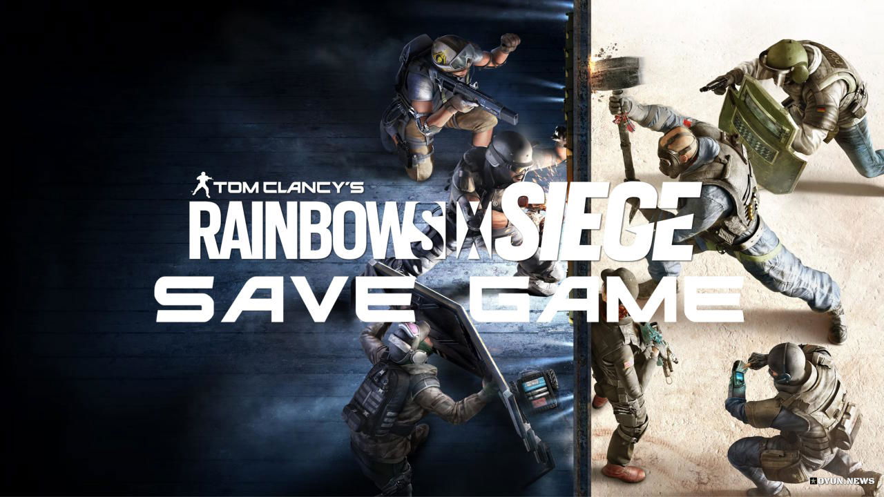 Tom Clancy’s Rainbow Six Siege Save Game Rainbow Six Siege Save Game