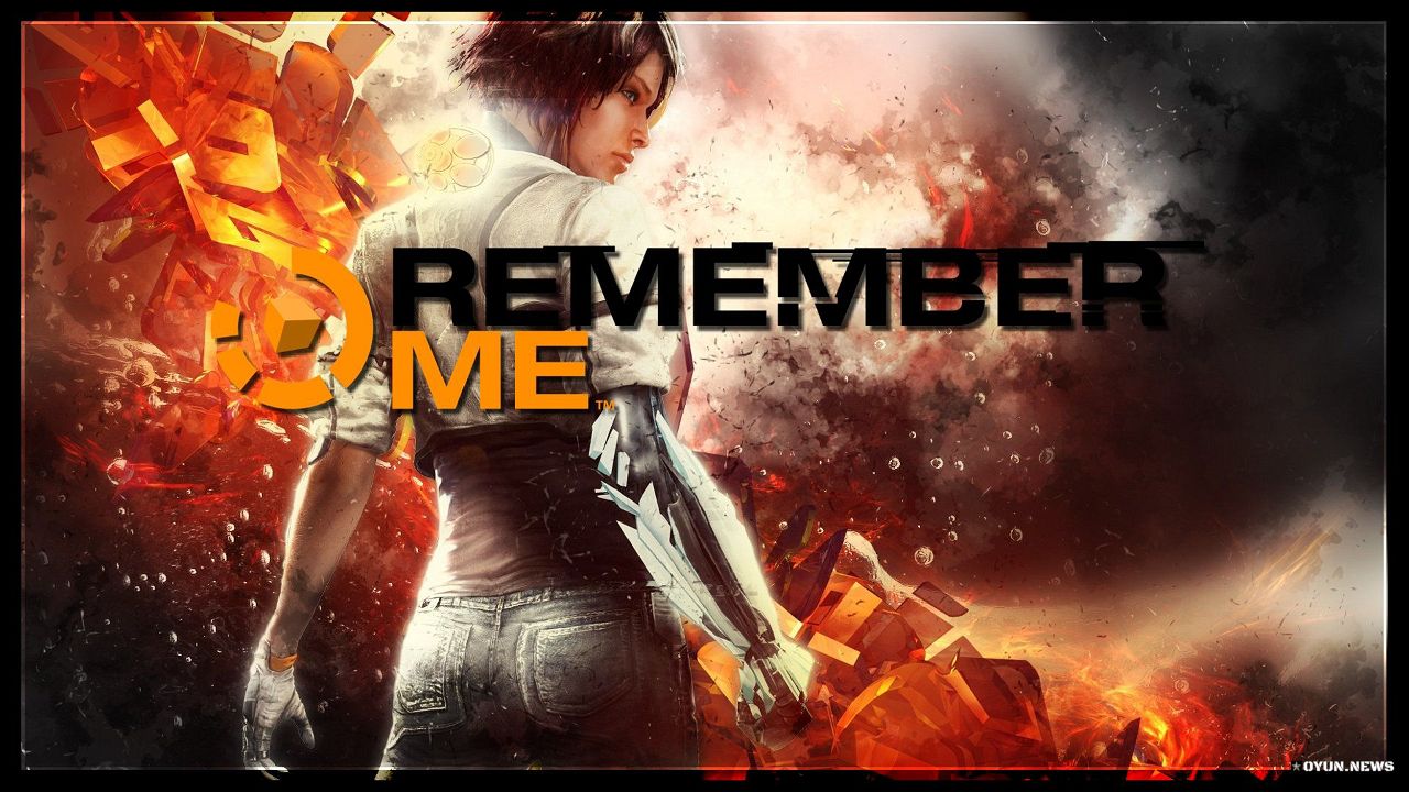 Remember Me İnceleme Remember Me İnceleme