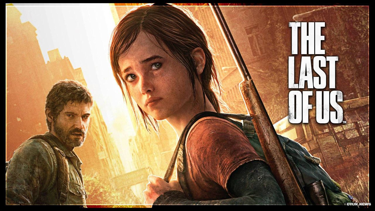 The Last of Us İnceleme The Last of Us İnceleme