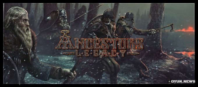 Ancestors Legacy Sistem Gereksinimleri Ancestors Legacy Minimum Sistem Gereksinimleri