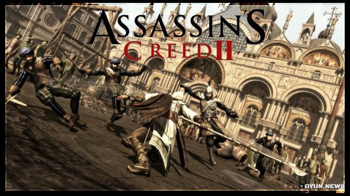 Assassin’s Creed II İnceleme Assassin’s Creed II Minimum Sistem Gereksinimleri