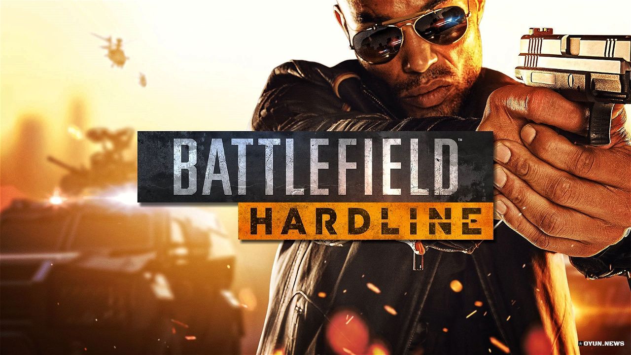 Battlefield: Hardline Sistem Gereksinimleri ve İncelemesi Battlefield: Hardline Sistem Gereksinimleri ve İncelemesi