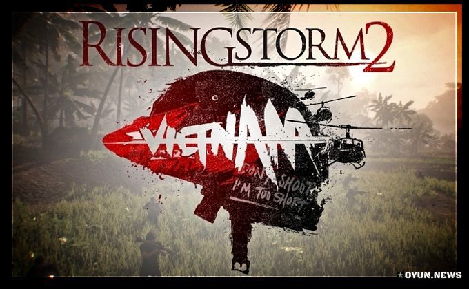 Rising Storm 2: Vietnam Minimum Sistem Gereksinimleri Rising Storm 2: Vietnam Minimum Sistem Gereksinimleri