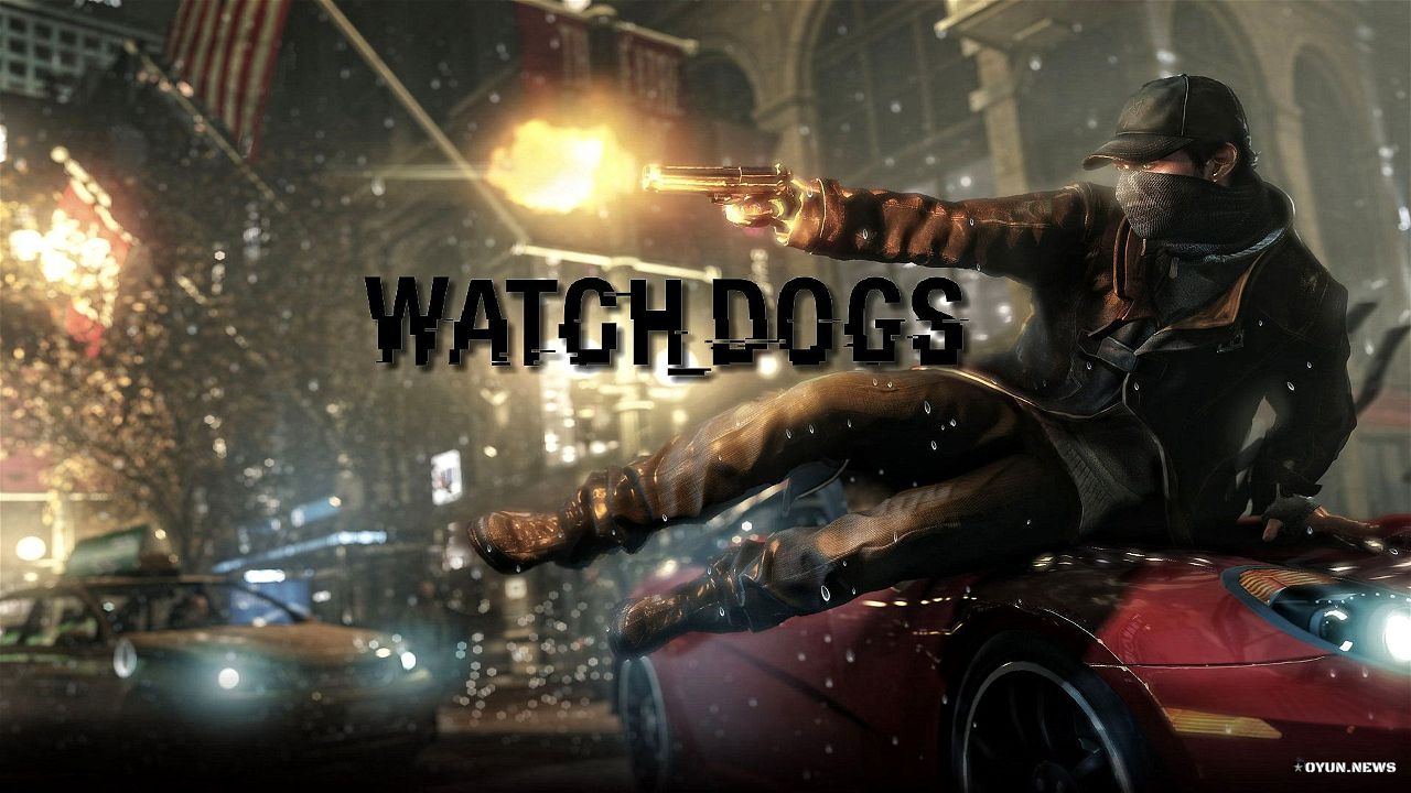 Watch Dogs Sistem Gereksinimleri Watch Dogs Sistem Gereksinimleri