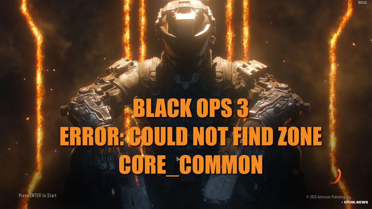 Bo3 Could Not Find Zone Core Common Error