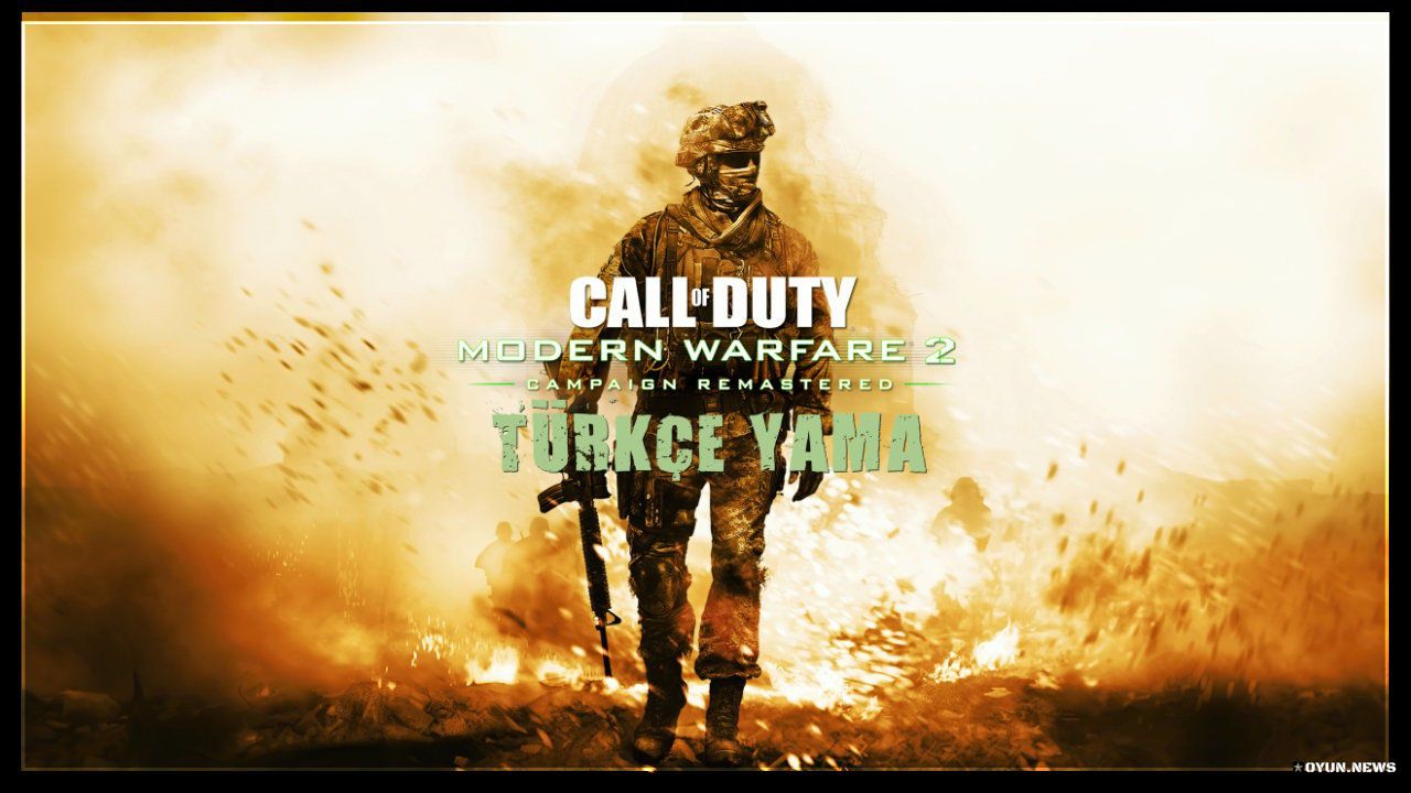 Call Of Duty Modern Warfare 2 Remastered Turkce Yama