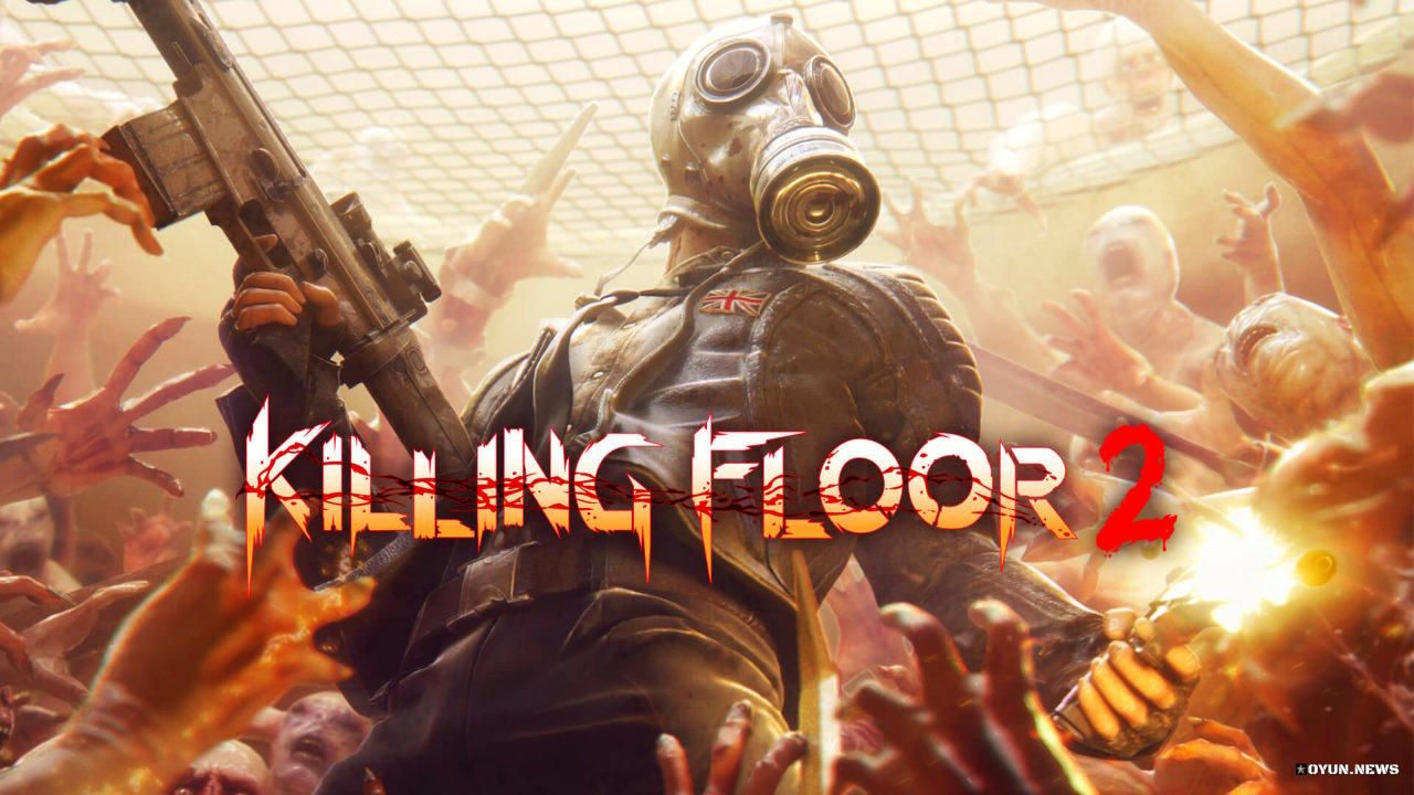 Killing Floor 2 Ucretsiz Kampanya