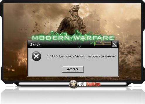 Mw2 Couldnt Load Image Server Hardware Unkown Error