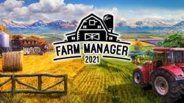 Farm Manager 2021 PC Minimum ve Önerilen Sistem Gereksinimleri, Çıkış Tarihi