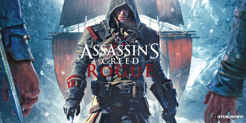 Assassin’s Creed: Rogue İnceleme ve Sistem Gereksinimleri